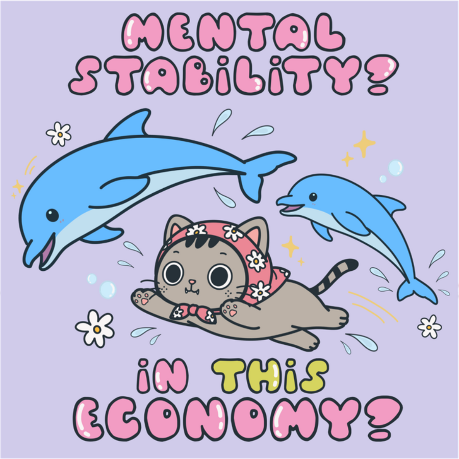 MENTAL STABILITY A rare sighting of emotional stability, immediately disrupted by the economy.